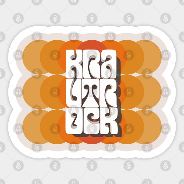 Krautrock /\/\ 70s Styled Typographic Artwork Sticker by DankFutura